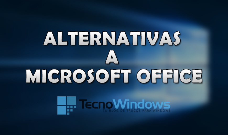 Mejores alternativas a Microsoft Office